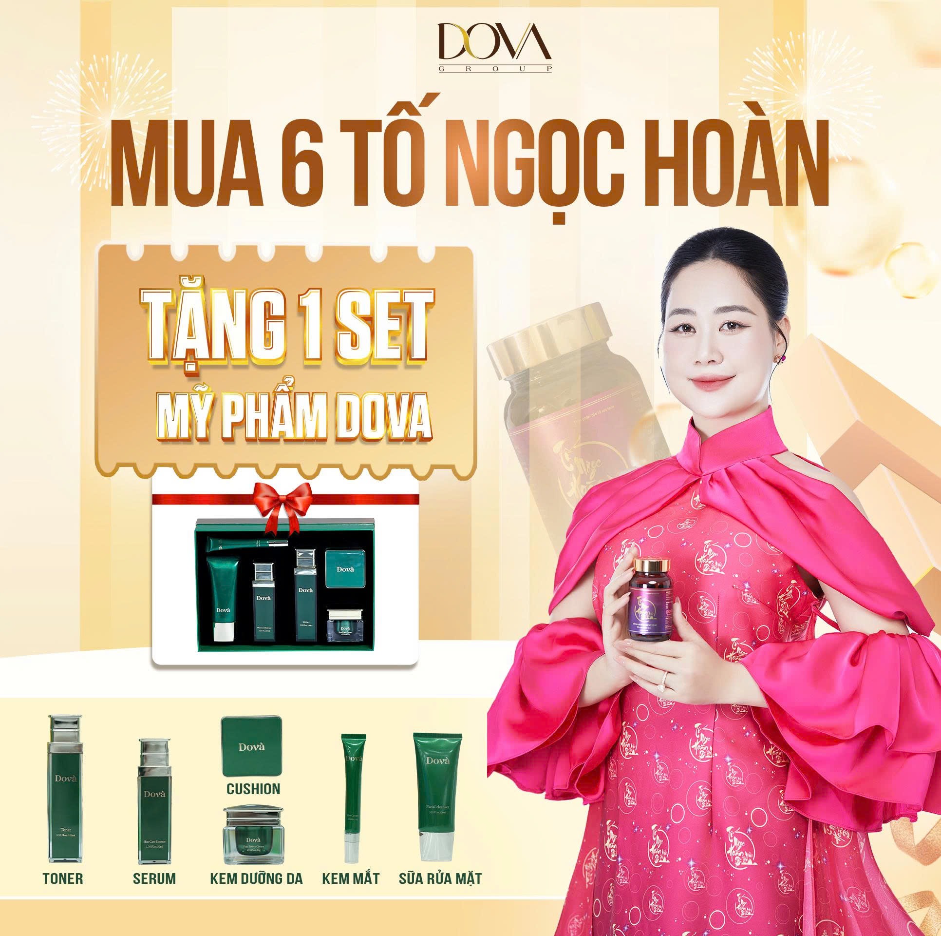 6 Tố Ngọc Hoàn Tặng mỹ phẩm Dova